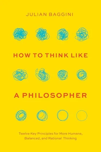 Cover of How to Think Like a Philosopher by Julian Baggini