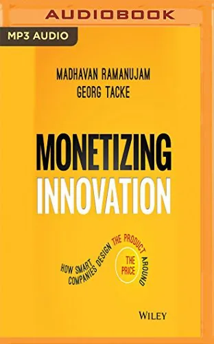 Cover of Monetizing Innovation by Madhavan Ramanujam & Georg Tacke