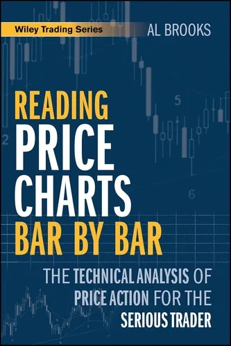 Cover of Reading Price Charts Bar by Bar by Al Brooks