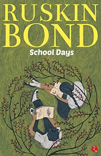 Cover of School Days by Ruskin Bond