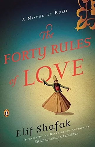 Cover of The Forty Rules of Love by Elif Shafak