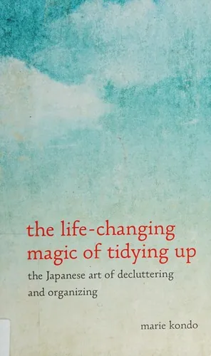 Cover of The Life-Changing Magic of Tidying Up by Marie Kondo