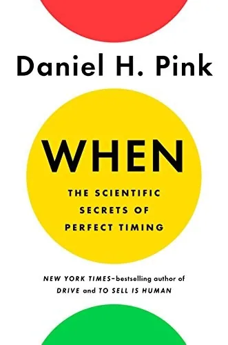 Cover of When by Daniel H. Pink